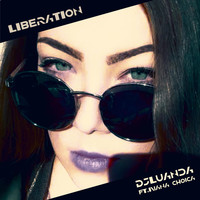 Djluanda - Liberation (feat. Ivana Choica)
