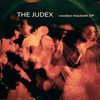 The Judex - Voodoo Macbeth EP