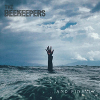 The Beekeepers - And Finally