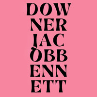 Jacob Bennett - Downer (Explicit)