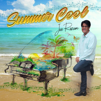 Joe Rozum - Summer Cool