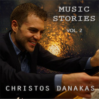 Christos Danakas - Music Stories, Vol. 2