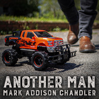 Mark Addison Chandler - Another Man
