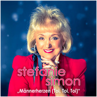 Stefanie Simon - Männerherzen (Toi, Toi, Toi)