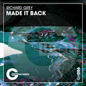Richard Grey - Made It Back