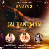 Amitabh Bachchan - Jai Hanuman (feat. Ustad Zakir Hussain)