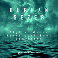 Burhan Sezer - Never Look Back