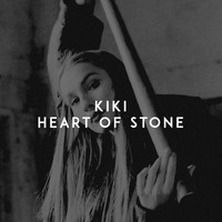 Kiki - Heart of Stone