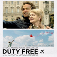 Crystal Grooms Mangano - Duty Free (Original Motion Picture Soundtrack)