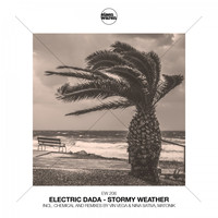 Electric Dada - Stormy Weather