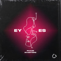 Phase Inverters - Eyes