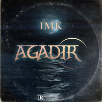 IMK - Agadir (Explicit)
