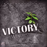 WhyaLess - Victory