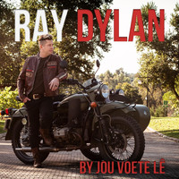 Ray Dylan - By Jou Voete Lê