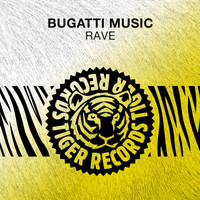 Bugatti Music - Rave