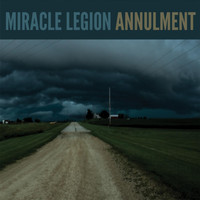 Miracle Legion - Annulment (Live) (Explicit)