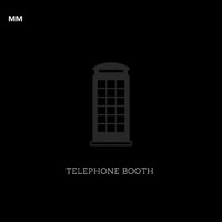 MM / - Telephone Booth