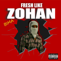 Bima / - Fresh Like Zohan