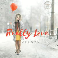 Melody / - Really Love