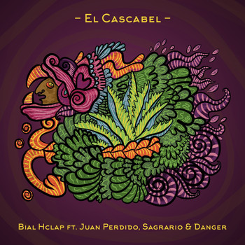 Bial Hclap / - El Cascabel