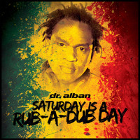 Dr. Alban - Saturday Is a Rub-A-Dub Day