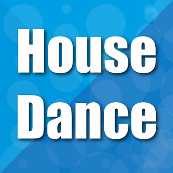 Various Artists - House Dance
