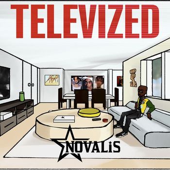 Novalis - Televized (Explicit)