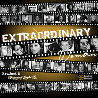 Project D - Extraordinary Woman