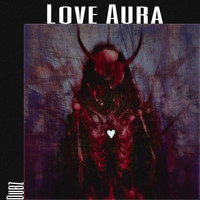 Dubz - Love Aura (Original)