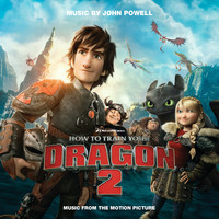 John Powell - How To Train Your Dragon 2 (Music From The Motion Picture)