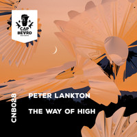 Peter Lankton - The Way Of High
