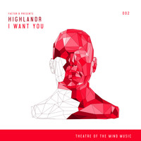 Factor B, Highlandr - I Want You (12" Extended Mix)