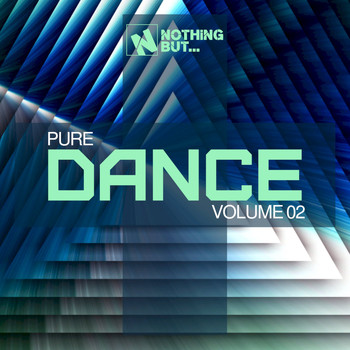 Various Artists - Nothing But... Pure Dance, Vol. 02