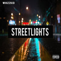 Whizzkid - Streetlights. (Explicit)