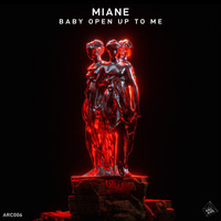 Miane - Baby Open up to Me (Explicit)