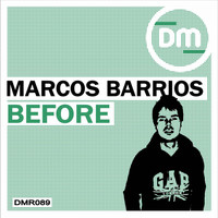 Marcos Barrios - Before