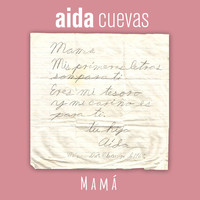 Aida Cuevas - Mamá