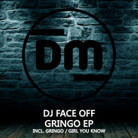 Dj Face Off - Gringo EP