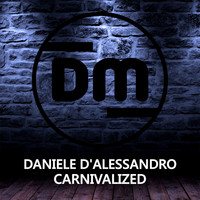Daniele D'Alessandro - Carnivalized
