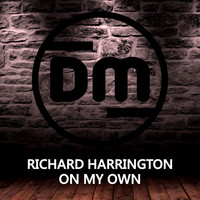 Richard Harrington - On My Own