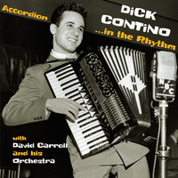 Dick Contino - Accordion in the Rhythm
