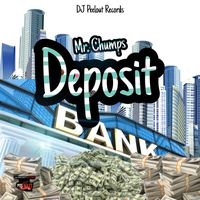 Mr Chumps - Deposit 19 Brick Riddim