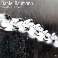 Daniel Baumann - Forever Together