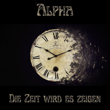 Alpha - Die Zeit wird es zeigen