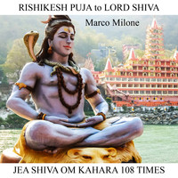 Marco Milone - Rishikesh Puja to Lord Shiva