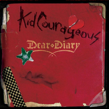 Kid Courageous - Dear Diary