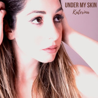 Katerina - Under My Skin