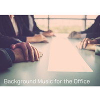 Soft Background Music - Background Music for the Office: Calming and Peaceful Tones that Create a Positive Feeling for Inspiration and Creativity