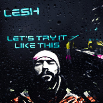 Lesh - Let's try it like this