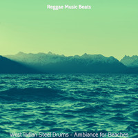 Reggae Music Beats - West Indian Steel Drums - Ambiance for Beaches